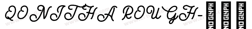 QONITHA ROUGH字体转换